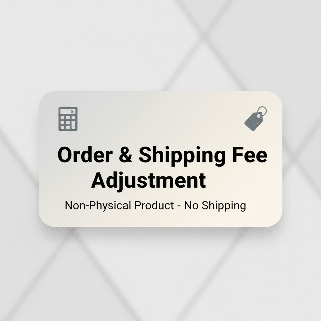 Order & Shipping Fee Adjustment