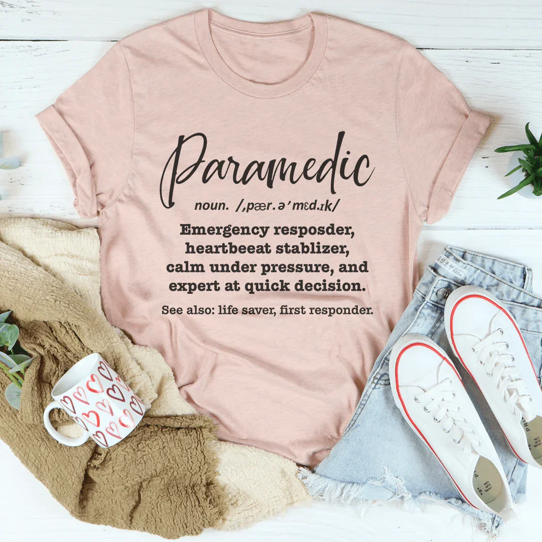 Paramedic Dafination Tee