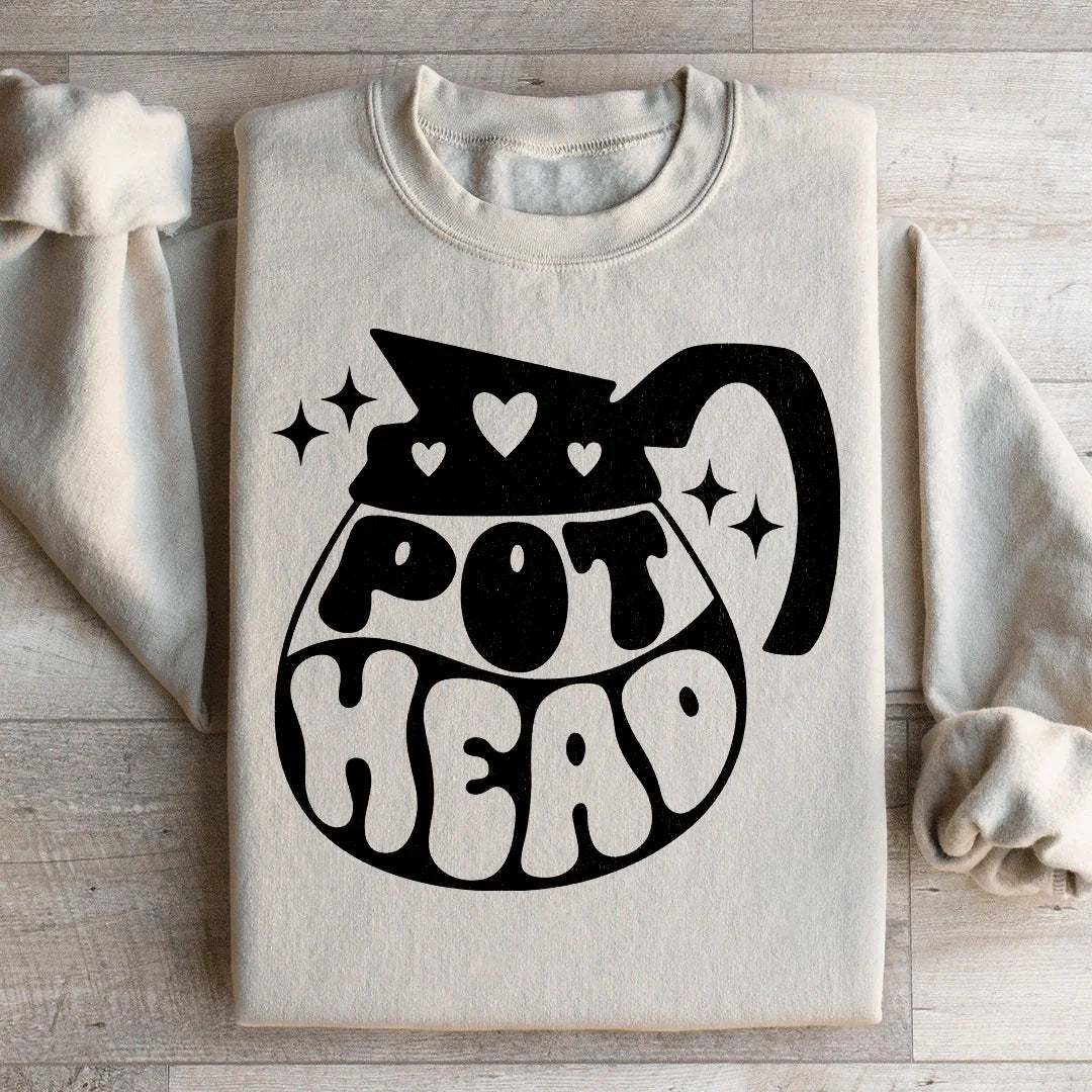 Pot Head Coffee Sweatshirt