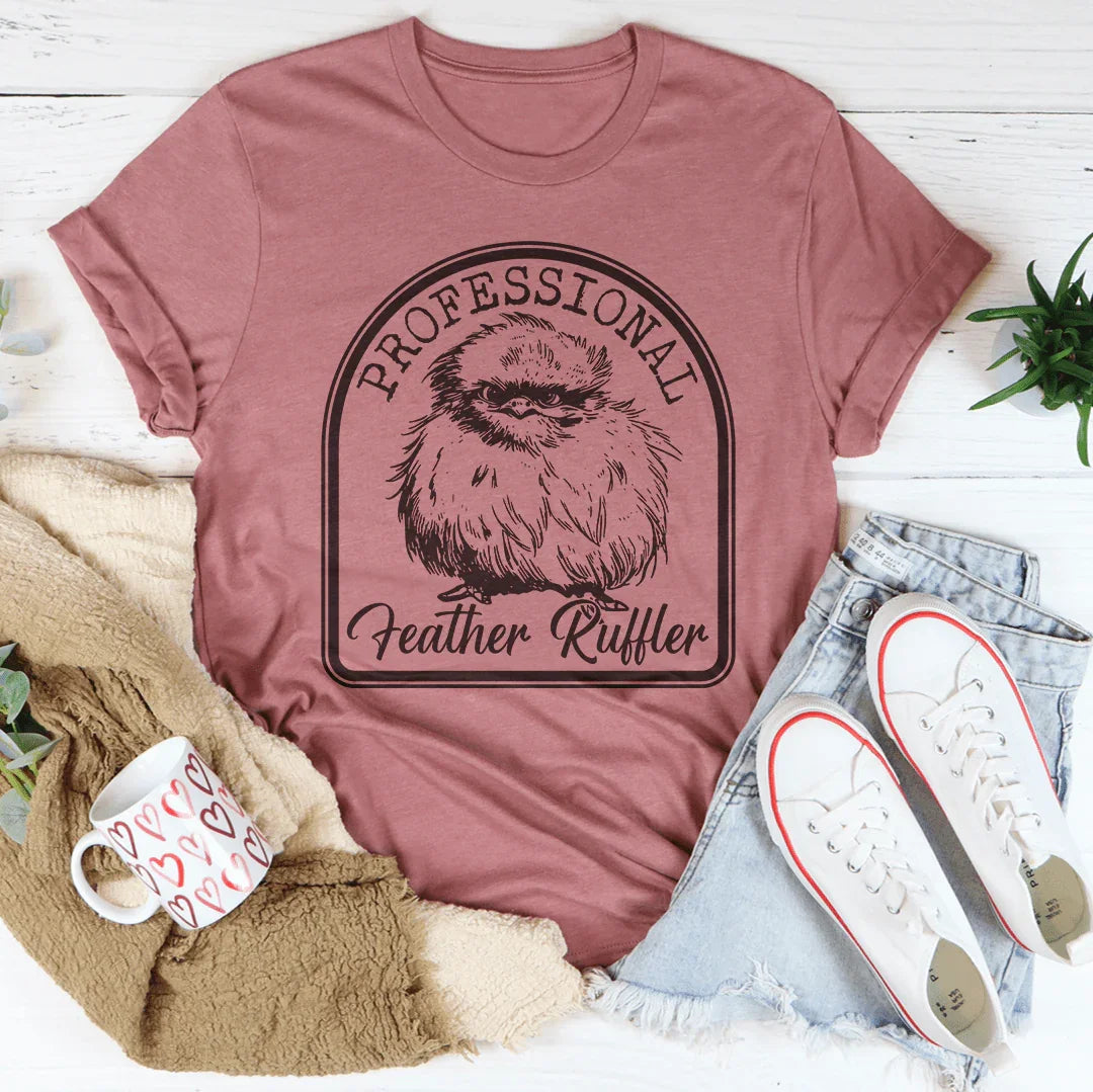 Professional Feather Ruffler Tee