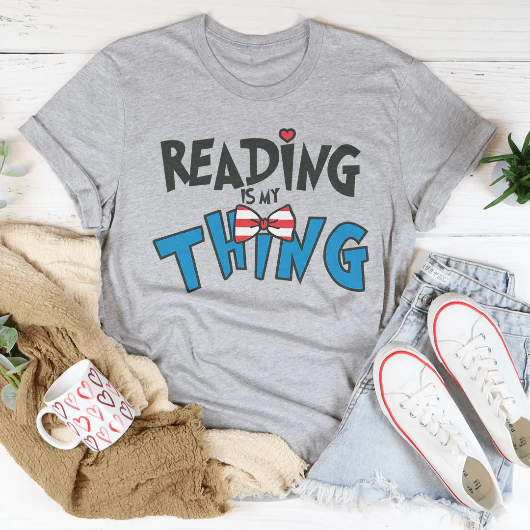 Reading Is My Thing Tee