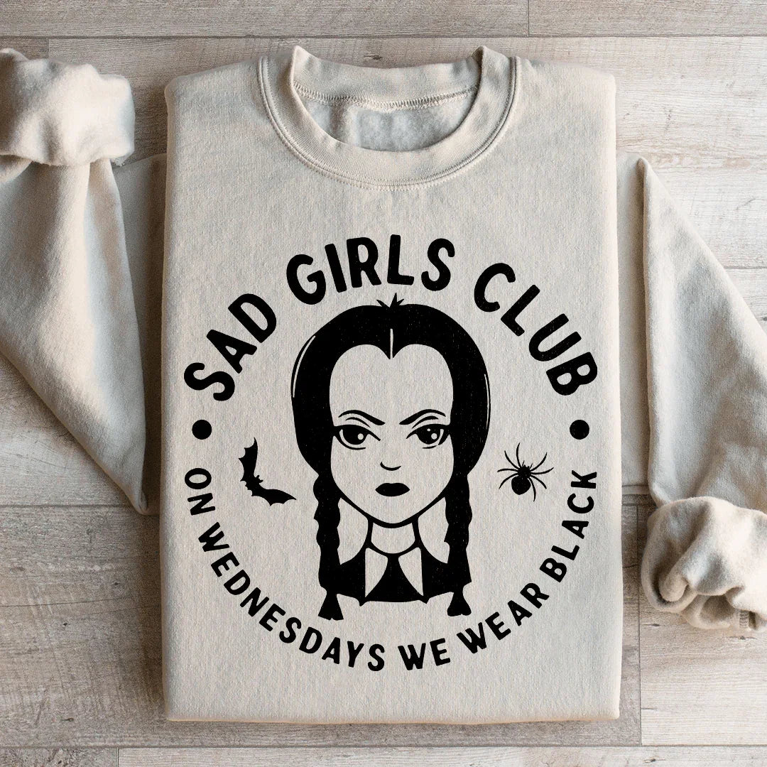 Sad Girls Club Sweatshirt