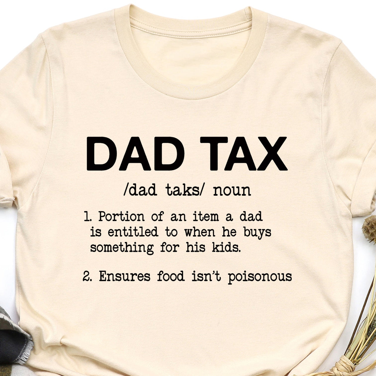 Dad Tax Graphic Tee