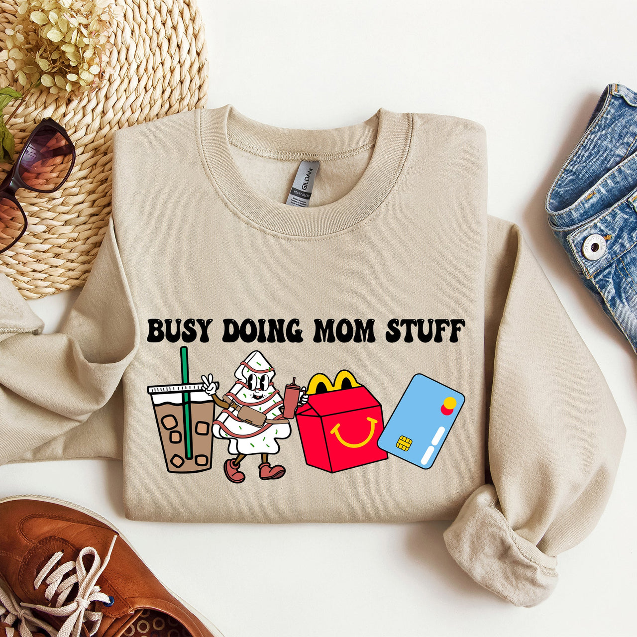 Busy Doing Mom Stuff Coffee McD's Everyday Chaos Mom Life No Sleep All Love Sweatshirt