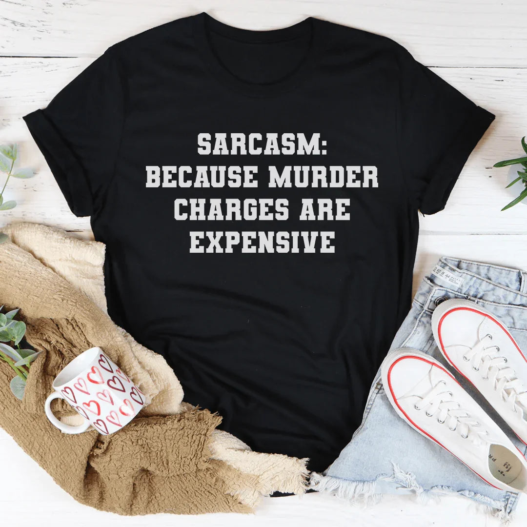 Sarcasm Tee