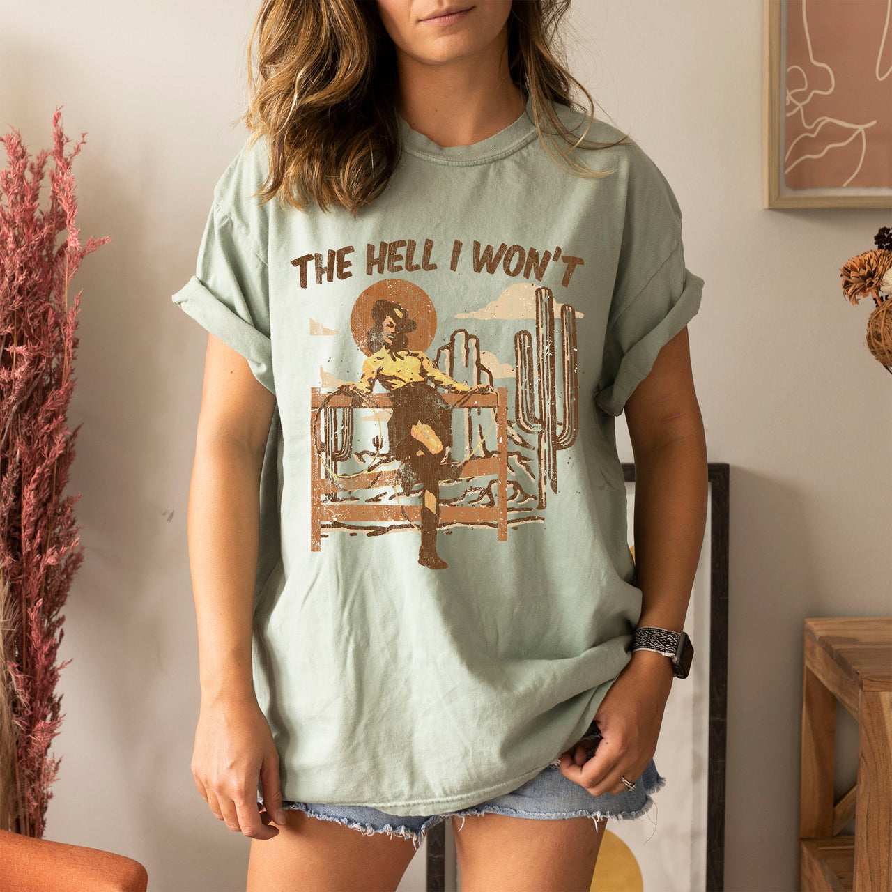 The Hell I Won't Country Western Boots Barroom Nights Honest Living Cowboy All Day Comfort Colors Tee