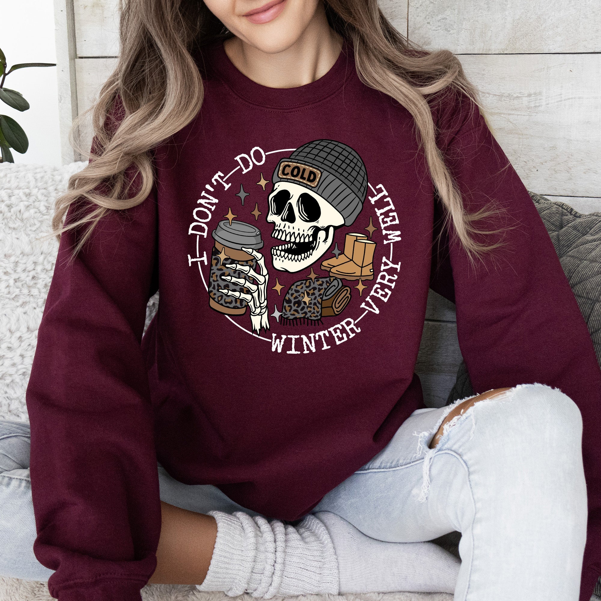 I Don't Do Winter Very Well Skeleton Freezing Cold Graphic Illustration Sweatshirt